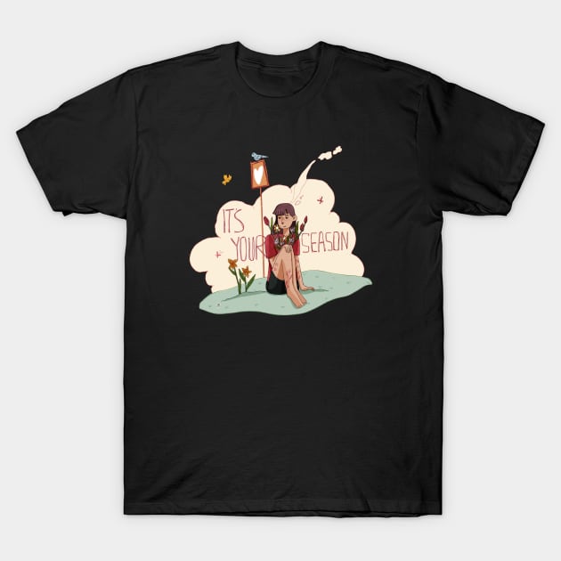 Its your Season T-Shirt by FireBee